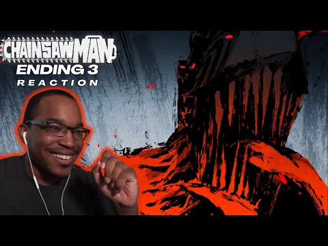 SO MUCH CHAOS! | Chainsaw Man: ENDING 3 [REACTION]