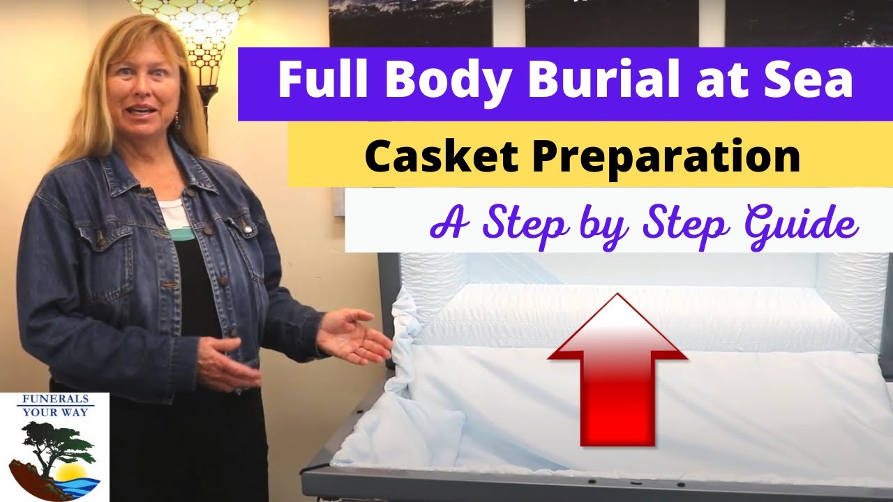 Burials at Sea Military Full Body Burial with Casket [Funerals Your