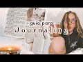 Journaling: guía para la escritura terapéutica ⚡️ Ejercicios y beneficios de escribir un diario