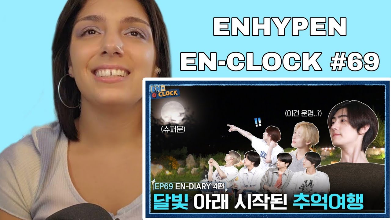 ENHYPEN (엔하이픈) 'EN-O'CLOCK' EP.69 | REACTION
