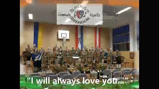 I will always love you, D.Parton, arr. Frank Bernaerts, Frühlingskonzert 2024, Audio