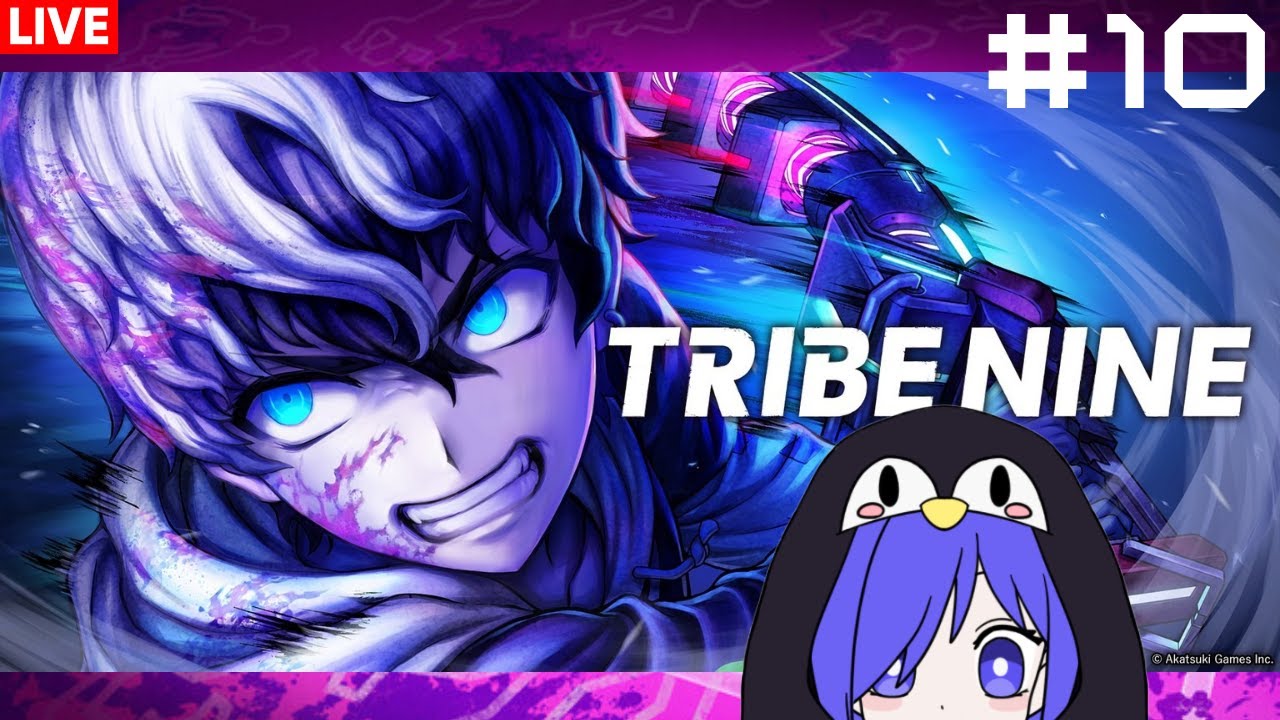 tribe nine:战极死游 我会尽量玩玩看 [马来西亚Vtuber ] | MYViki