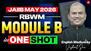 JAIIB RBWM Marathon | RBWM Module B in One Shot | English Medium | Vishal Mantri screenshot 4
