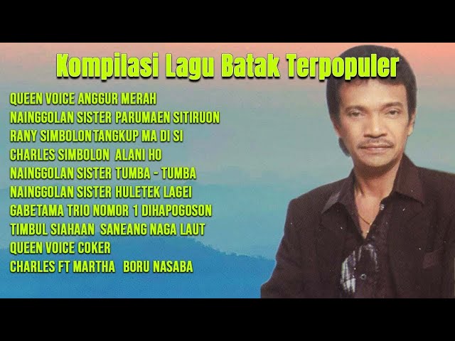 Kumpulan Lagu batak - Artis Ternama class=