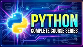 Python Basics From Scratch (Lec-3)