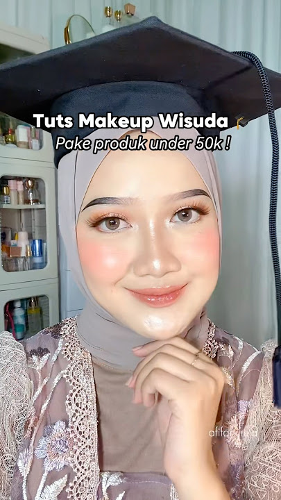 Tutorial makeup wisuda pake produk under 50k ❗️🎓 #makeup #makeuptutorial #makeupshorts