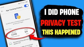 I Turned On This Privacy Setting And Found 2000 Trackers On My Phone