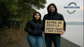 Reina de Sevilla si Manuta Junior O Isuse, O Isuse Nou 2025 Original