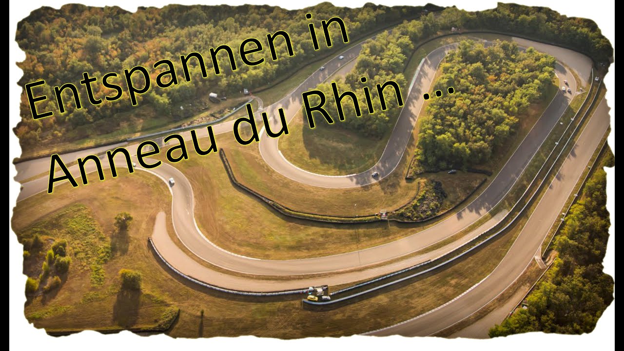 Anneau du Rhin Frankreich 2022 Racetrack