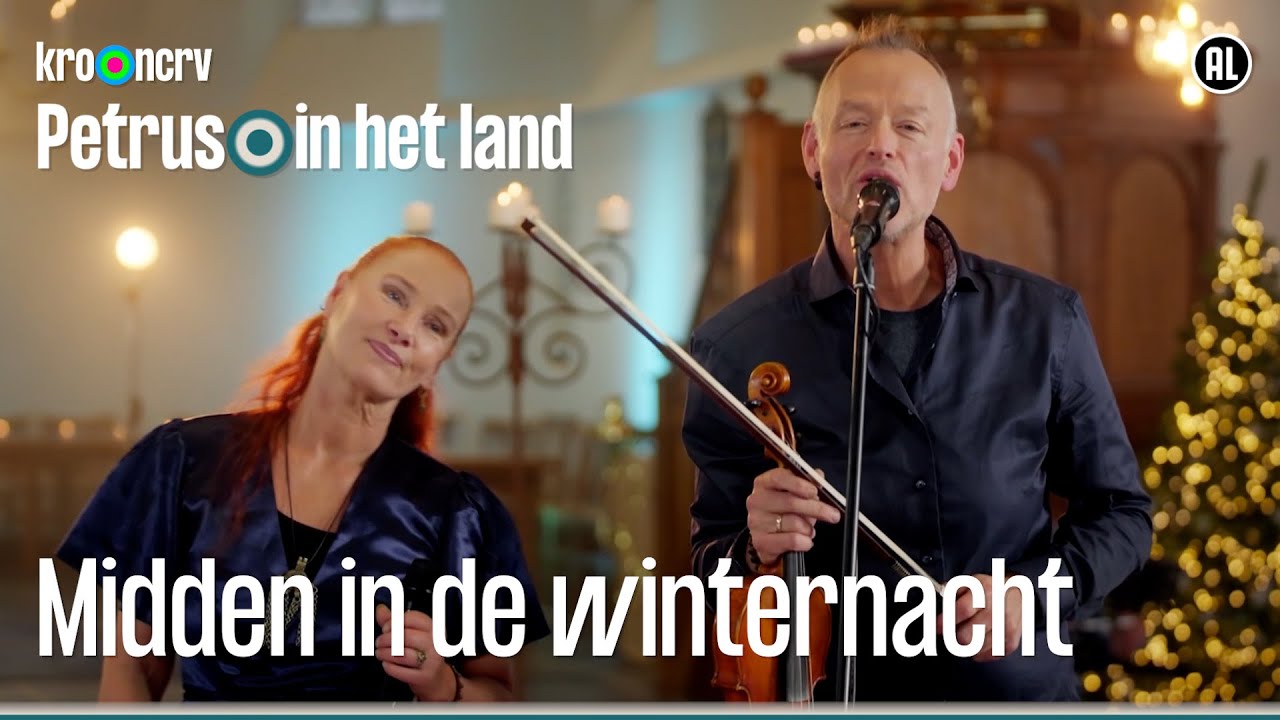 midden in de winternacht | Petrus in het land | KRO-NCRV - YouTube
