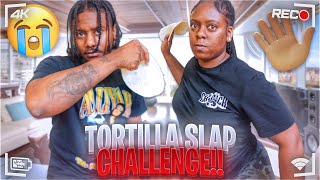 Tortilla Slap Challenge Things Got Tense
