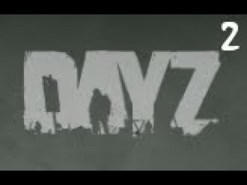 DAYZ first steps stream part 2 - YouTube