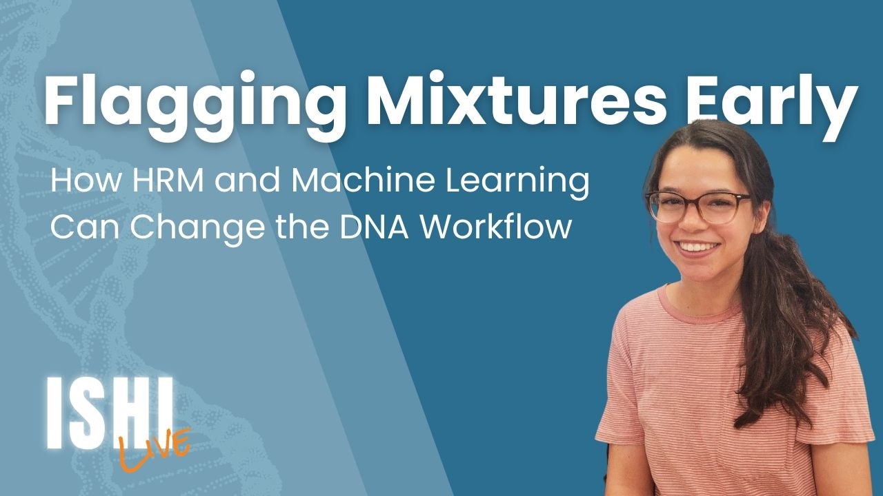 Flagging Mixtures Early: How HRM and Machine Learning Can Change the DNA Workflow