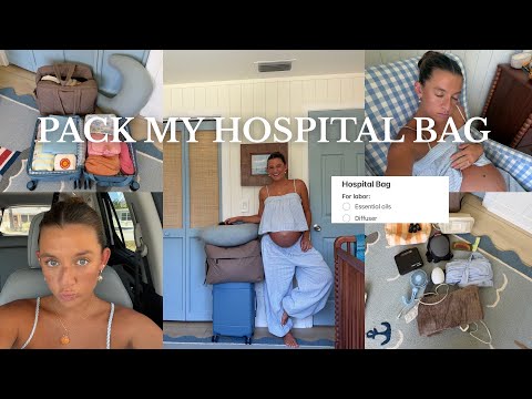 pack & prep my hospital bag for birth