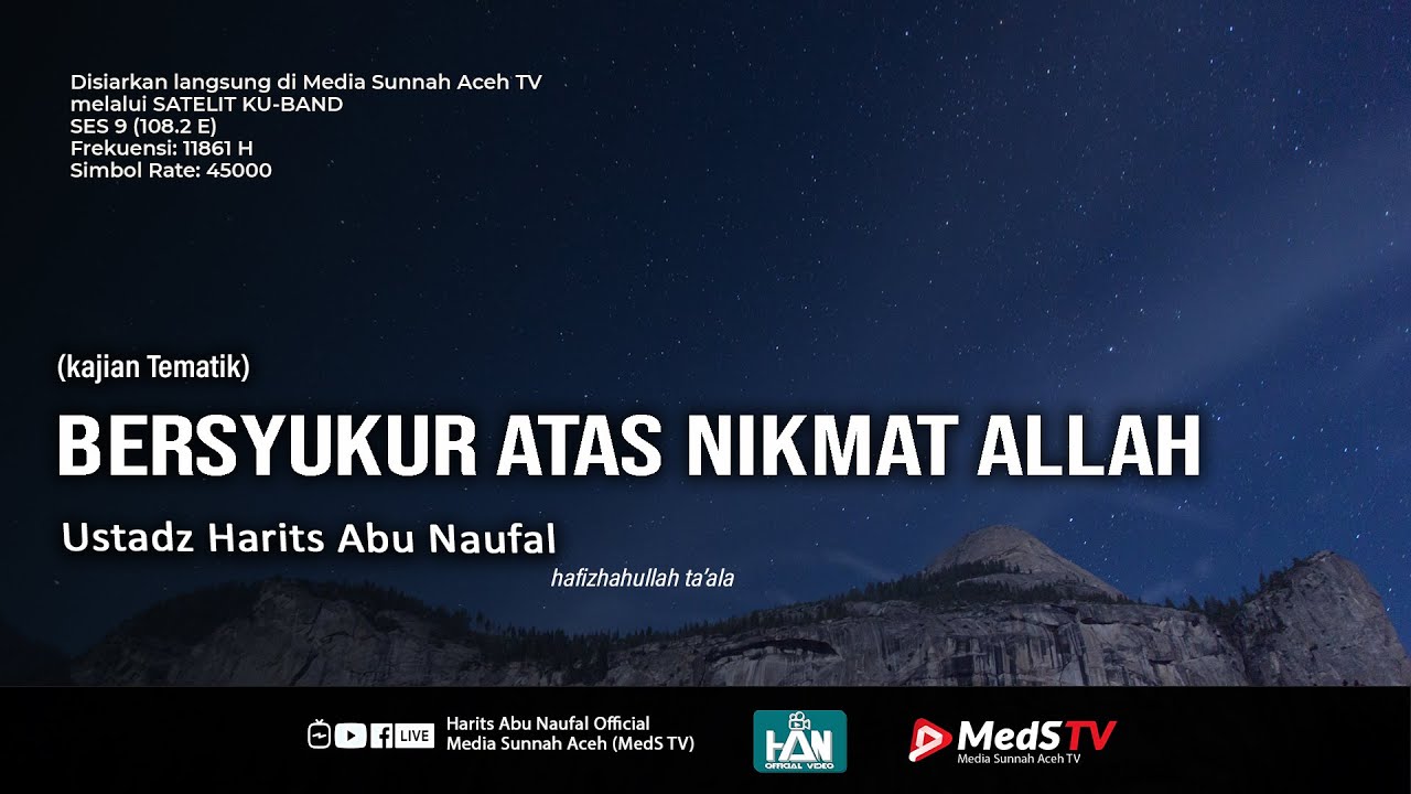 🔴 [REKAMAN] Bersyukur Atas Nikmat Allah | Ustadz Harits Abu Naufal ...