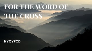 For The Word Of The Cross