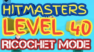 Hitmaster ricochet mode  Level 40 gameplay ll LOOKUP GAMING ll DAILY VIDEO ll SUBSCRIBE NOW screenshot 4