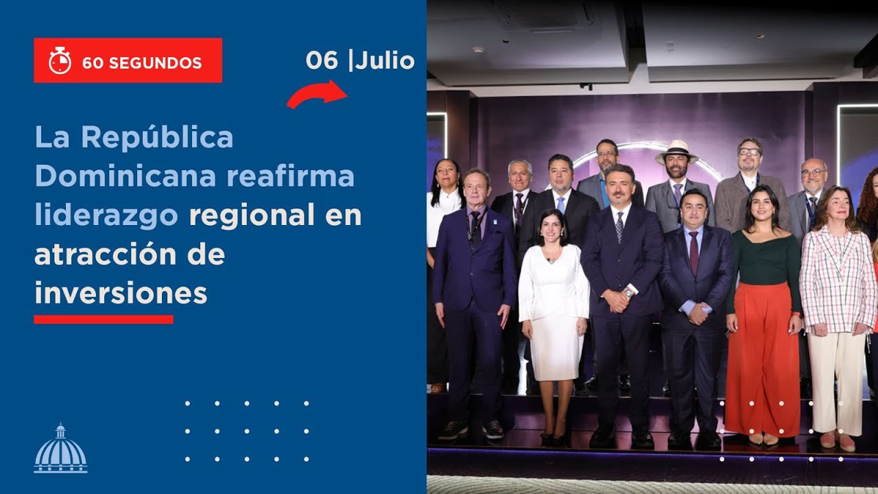 La República Dominicana reafirma liderazgo regional en atracción de inversiones
