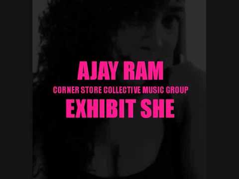 Ajay Ram - Exhibit She