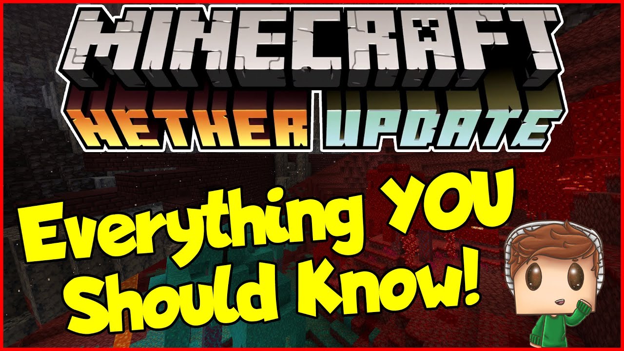 Everything You Need to Know About the NETHER UPDATE! (Minecraft 1.16 ...