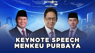 KEYNOTE SPEECH MENKEU DI 1 TAHUN PEMERINTAHAN PRABOWO -GIBRAN