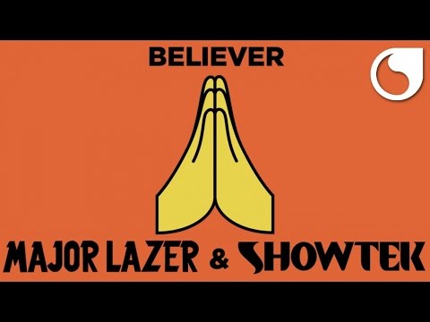 Major Lazer & Showtek - Believer (Official Lyric Video)