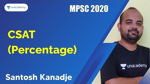 CSAT(Percentage) | Santosh Kanadje I MPSC 2020