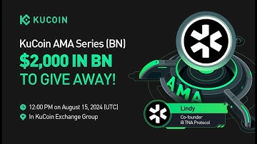 BN Quiz Answers || Kucoin Learn and Earn || TNA Protocol (BN) Quiz Answer