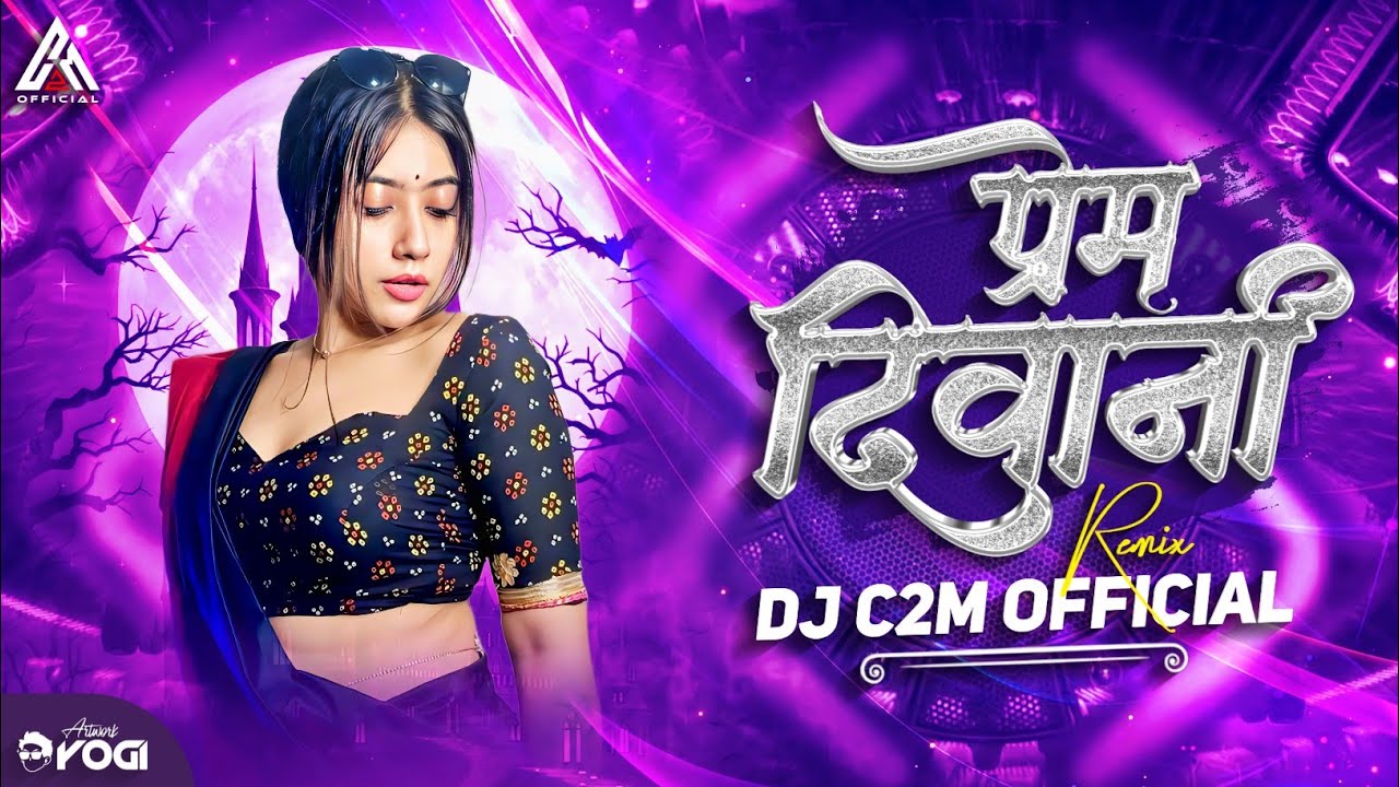 Prem Diwani प्रेम दिवानी - 150 Bpm Remix 2k25 - Dj C2M Official 