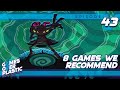 Eight Games We Think Everyone Should Play | Games Over Plastic 43