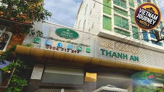 Thanh An Hotel | Ho Chi Minh City, Vietnam | Hotel Review 🌟 | Vietnam Journey Hotels