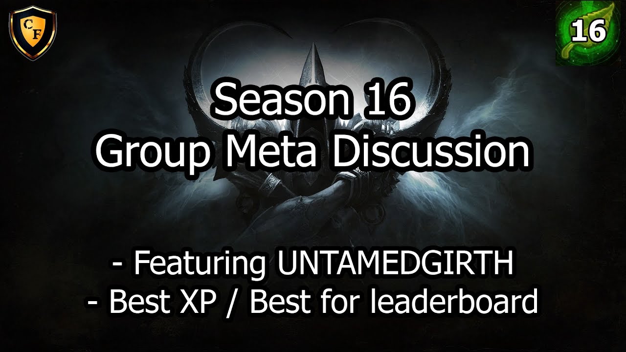 [D3] Meta Group Discussion: Best XP / Best Leaderboard feat. UNTAMEDGIRTH