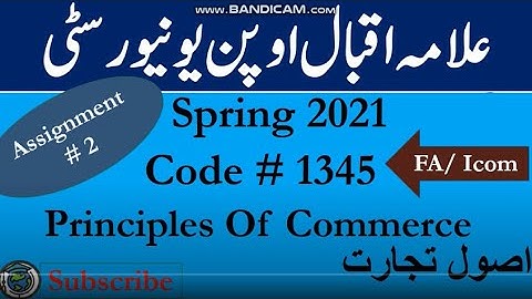 AIOU Code 1345 Solved Assignment No.2 Autumn 2020 | Subject: Principles of Commerce |Level: FA/ICom