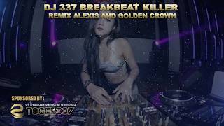 DJ TERBARU 2019 GOLDEN CROWN & 4PLAY INDONESIA - BY DJ 337