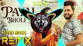 Payal Bholi Ki Dj Remix | Hard Bass | High Bass Vibration Remix | Dj Yogi King Mahendergarh