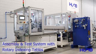 Assembly & Test System with Rotary Indexing Tables