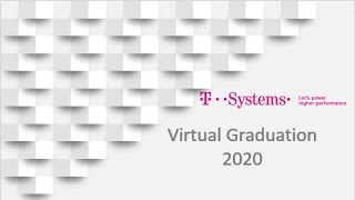 T Systems ICT Academy and Internship Virtual Graduation 16 June 2020