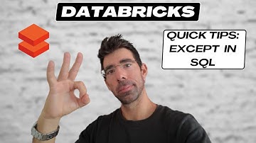 Databricks Quick Tips: Use Except in SQL to Exclude Columns in Query
