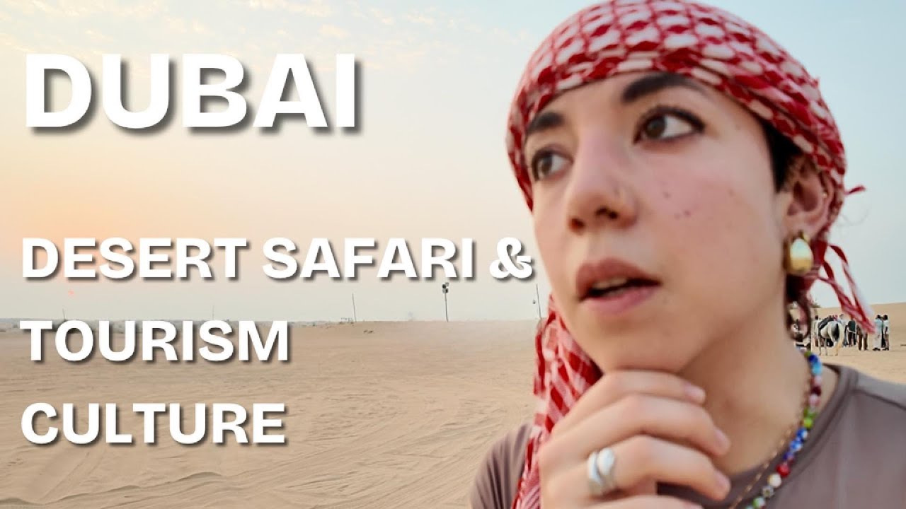 More Than Just Camels: Dubai Desert Tourism Explained