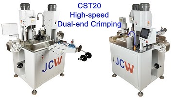 High-speed Fully-auto Dual-end Wire Crimping Machine丨JCW-CST20