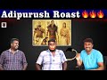Adipurush roast  prabhas  u2 brutus galata