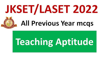 JKSET/LA SET 2022 Paper 1 Preparation | TeachingAptitude | All Previous Years Questions