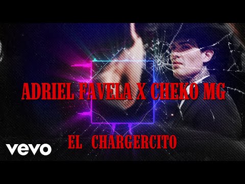 Adriel Favela, Cheko Mg - El Chargercito (Visualizer)