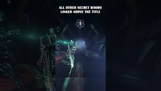 Warframe – The Gate Secret Room (Sanctum Anatomica)