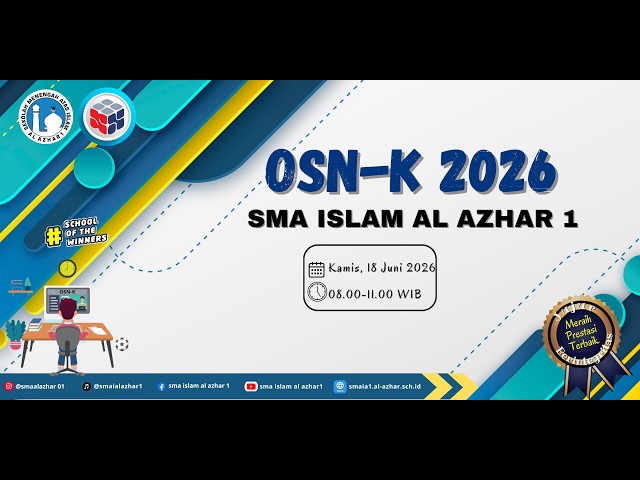 H2 | Ruang 1 | Belakang | OSN-K 2026 | SMA - 20107304 - SMAI Al Azhar 1