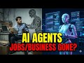 AI Agents: Mee Job &amp; Business Safe Aa? Dangerous Truth!#aiautomation #ai #aivideo #jobs #business