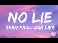 Sean Paul, Dua Lipa  -  No Lie  [Lyrics]