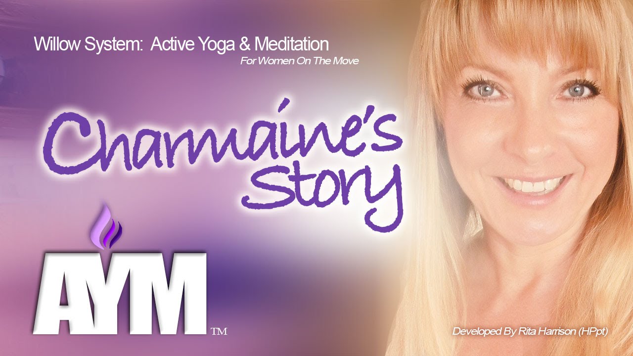 Charmaine's Story Fitness Without Soreness. Active Yoga & Meditation YouTube