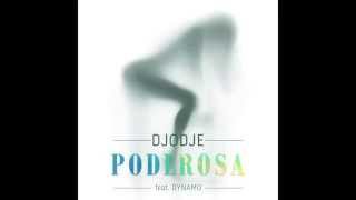 Djodje - Poderosa Feat Dynamo 2015