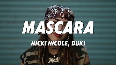 Nicki Nicole & Duki - MASCARA (Letra)